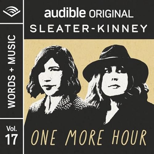 One More Hour Audiolibro Por Sleater-Kinney arte de portada