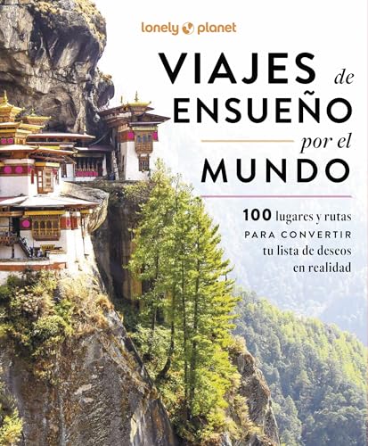 Viajes de ensueño por el mundo (Viaje y aventura)