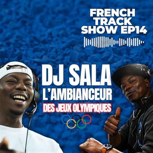 French Track & DJ Sala EP 14 Titelbild