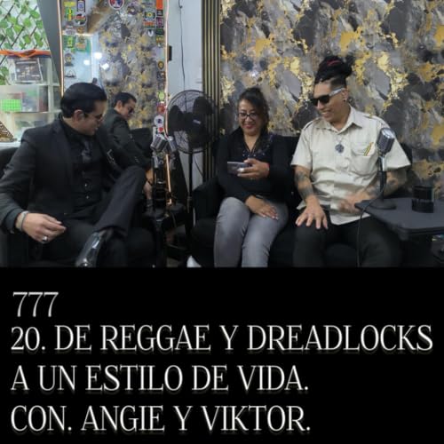 T.S.P. 20. REGGAE, DREADLOCKS Y CULTURA RASTA CON ANGIE Y VIKTOR