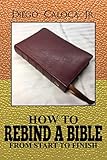 HOW TO REBIND A BIBLE: FROM START TO FINISH