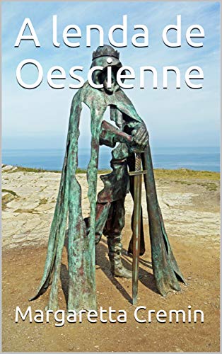 A lenda de Oescienne