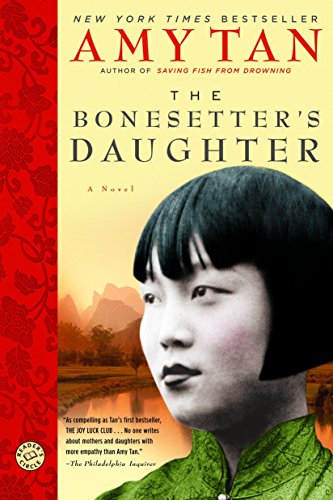 The Bonesetter's Daughter: A Novel (Ballantine Reader's...
