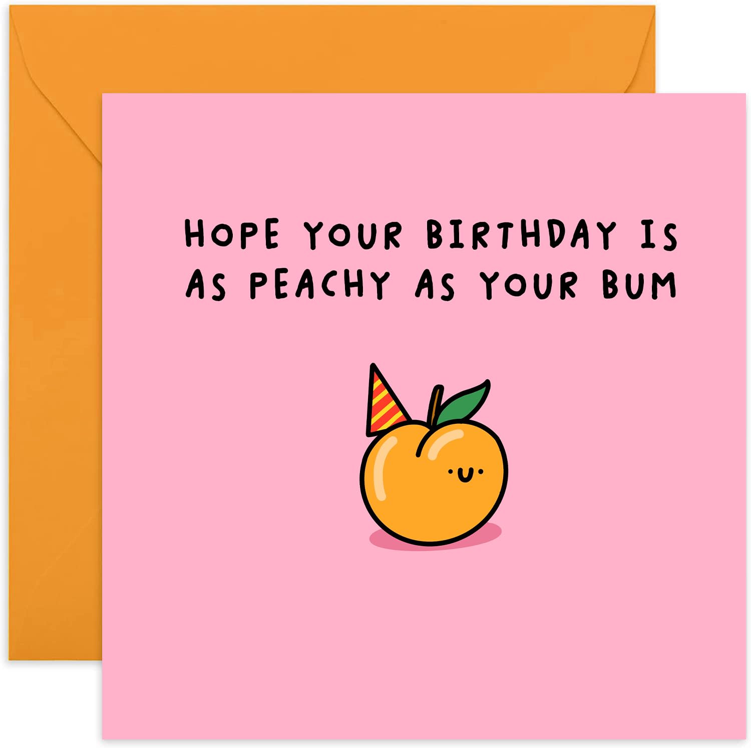 Lustige Geburtstagskarte „Hope Your Birthday Is As Peachy As Your Bum“ – Blanko Innen