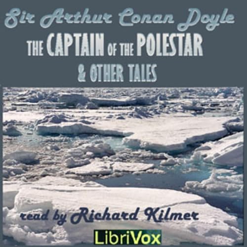 The Captain of the Polestar, and other tales (Pt.2)