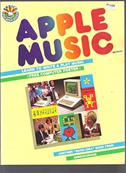 Paperback Apple Music: Learning to Write and Play Music : For Apple Ii, Ii+, IIE and IIC : En79253 Book