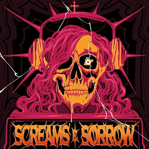 Screams and Sorrow cover art