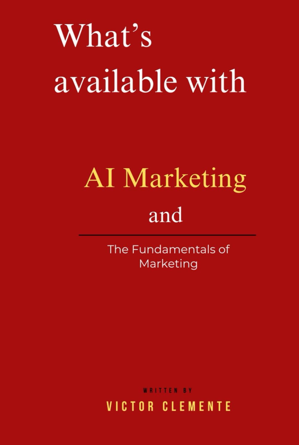What’s available with AI Marketing and The Fundamentals of Marketing