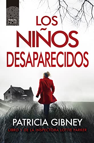 Los niños desaparecidos: 5 (Principal Noir)