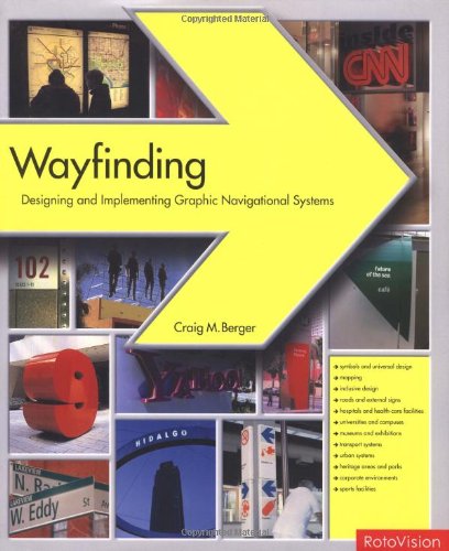 Wayfinding: Designing And Implementing Graphic