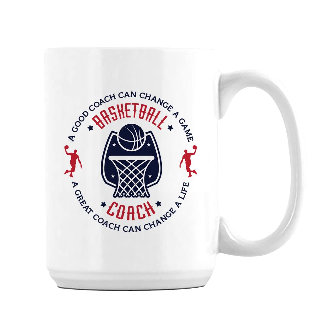 Getagift Basketball Coach, A Good Coach Can Change a Life, Best Coach, Christmas Coffee Tea Cocoa Soup Daily use Ceramic 15oz Coffee Mug. (White)