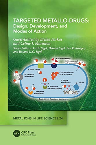 Targeted Metallo-Drugs: Design, Development, and Modes of Action (Metal Ions in Life Sciences Series) (English Edition) - Farkas, Etelka