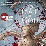 To Love a God
