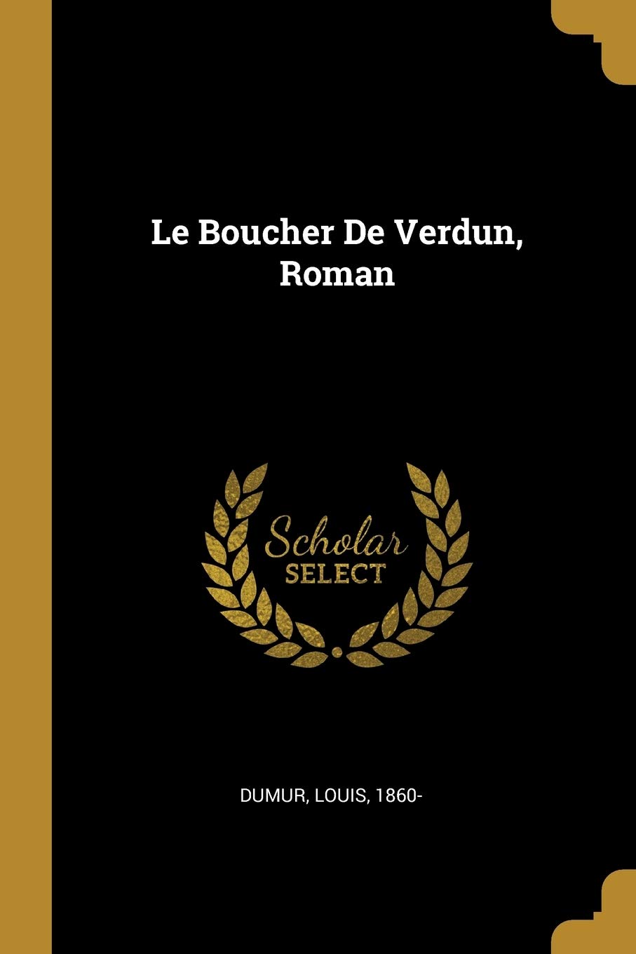 Buy Le Boucher De Verdun, Roman — BookShops.in
