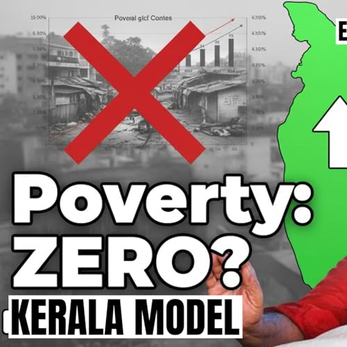 How the Kerala Model Ended Absolute Poverty &mdash; Ex Kerala Finance Minister Thomas Isaac Explains Podcast Por  arte de portada