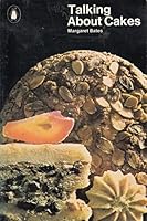 Talking About Cakes (Penguin handbooks) 0140461876 Book Cover