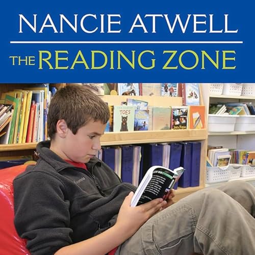 Page de couverture de The Reading Zone: Creating Passionate, Skilled Readers