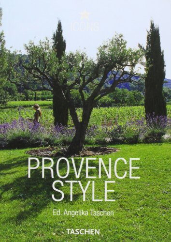 Provence Style. Ediz. illustrata Provence Style. Ediz. illustrata