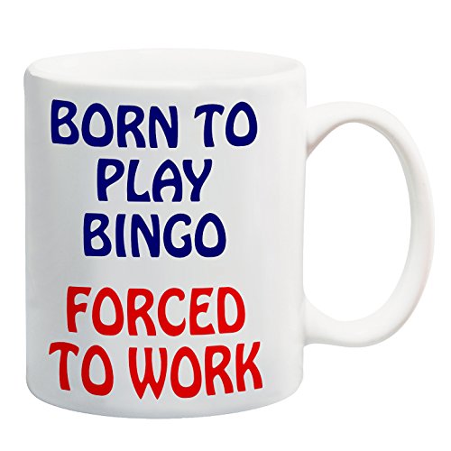 Taza de regalo con texto en inglés"Born to Play Bingo"