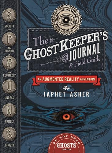 The Ghostkeeper's Journal and Field Guide: An Augmented Reality Adventure