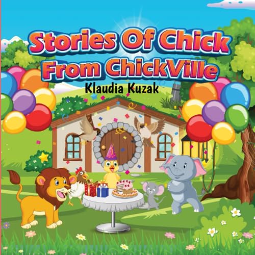 Stories of Chick from Chickville