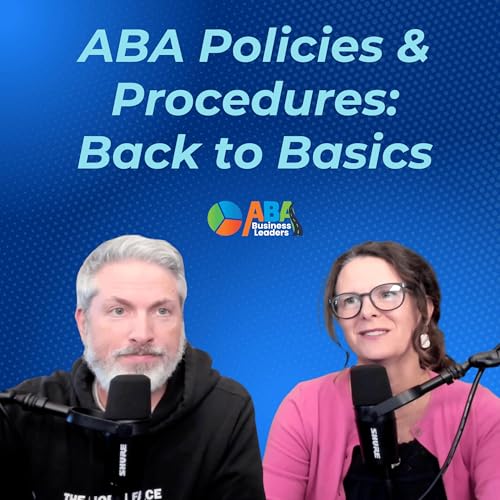 Back to Basics: Policies and Procedures
