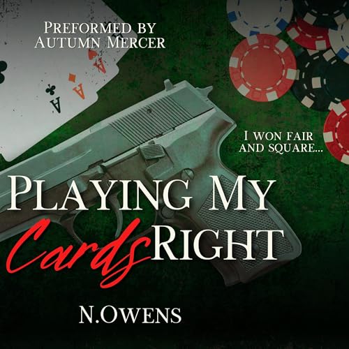 N Owens presents Playing My Cards Right episode artwork