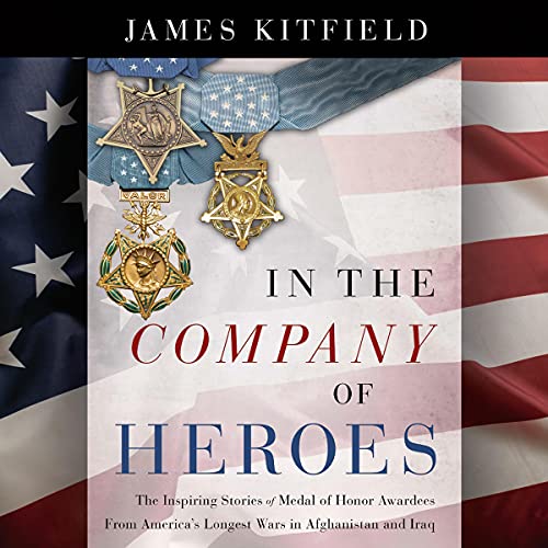 In the Company of Heroes by James Kitfield episode artwork