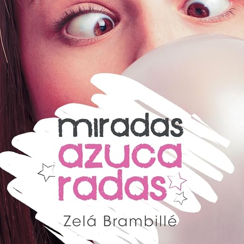 Miradas azucaradas copertina