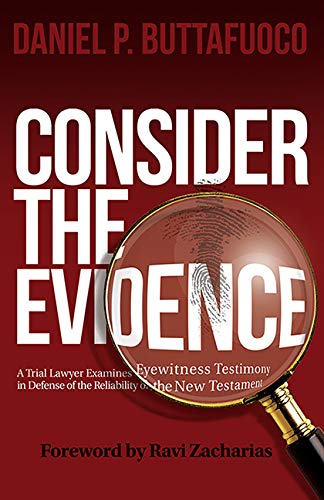 Consider the Evidence: A Trial Lawyer Examines Eyewitness Testimony in