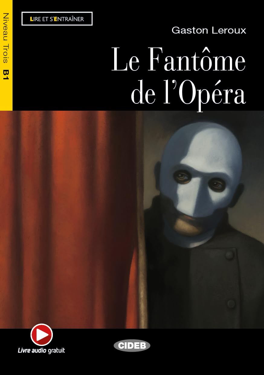 Le Fantome De L'Opera (Livre+ CD Audio) (French Edition)