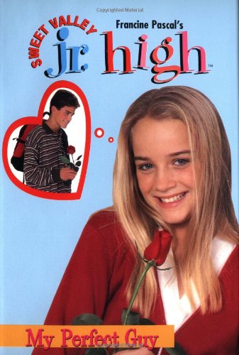 Buy My Perfect Guy: No.14 (Sweet Valley Jr. High(TM)) — BookShops.in