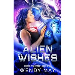 Alien Wishes Audiolibro Por Wendy May arte de portada