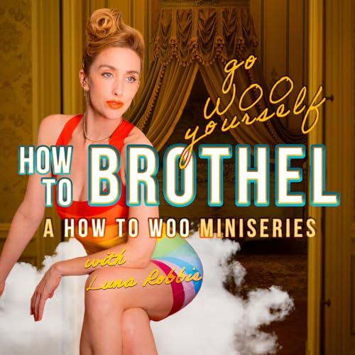 Page de couverture de Virgins of All Ages: How to Brothel