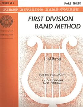 Bb Tenor Sax (part 3) (first Division Band Method)