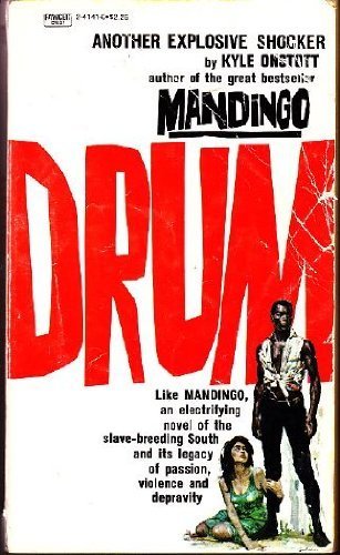 Drum by Onstott, Kyle (1979) Mass Market Paperback