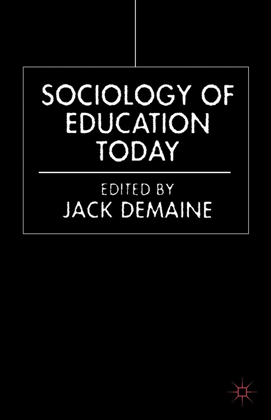 Sociology of Education Today