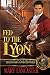 Fed to the Lyon: The Lyon's Den