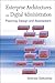 Enterprise Architectures And Digital Administration: Planning, Design, And Assessment