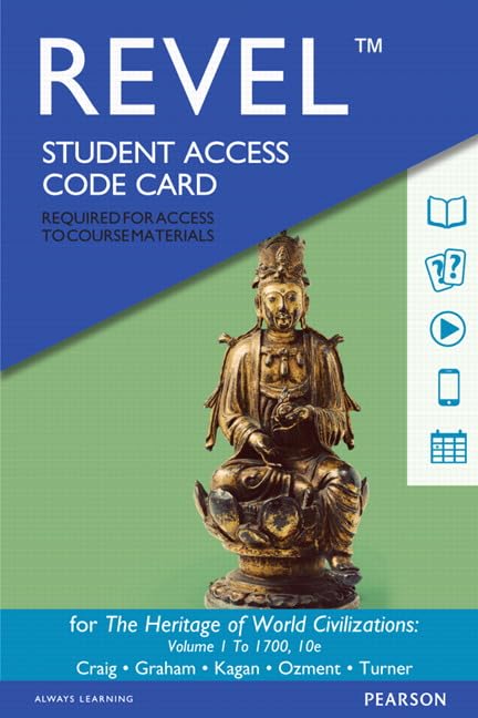 Heritage of World Civilizations, The, Volume 1 -- Revel Access Code