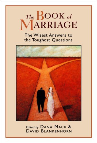 The Book of Marriage: The Wisest Answers to the Toughest Questions (Religion, Marriage, and Family)