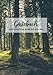 Ferienhaus in günstig Kaufen-Gebundenes Gästebuch „Im Wald“ zum Eintragen für Feriengäste im Ferienhaus/Ferienwohnung/Pension/Hotel: Hardcover & 150 blanko Seiten zum Ausfüllen für Feriengäste mit liebevollen Zitaten
