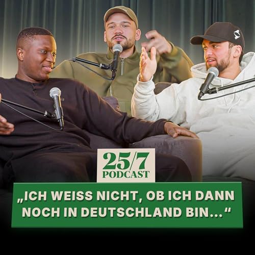 Zukunft in Deutschland? Real talk | S2 - Ep.3 | 25/7 Alieu Sawaneh, Marcel Aburakia & Arda Saatci