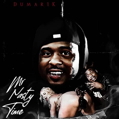 Amazon MusicでDumar 1kのMr . Nasty Timeを再生する