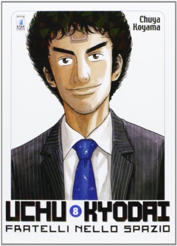Uchu Kyodai. Fratelli nello spazio: 8 Uchu Kyodai. Fratelli nello spazio: 8