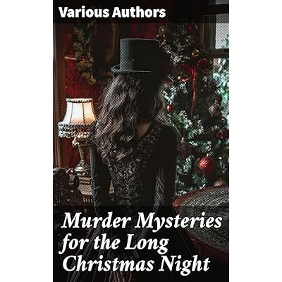 Murder Mysteries for the Long Christmas Night