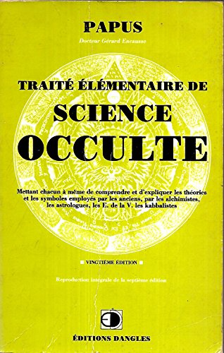 Traite elementaire de science occulte 022796 [French] 2703301049 Book Cover