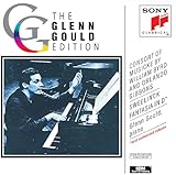 Consort of Musicke by William Byrd & Orlando Gibbons; Sweelinck: Fantasia in D (The Glenn Gould Edition)