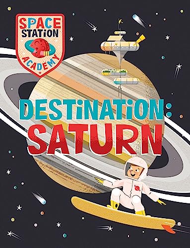 Wayland Space Station Academy Destination Saturn.