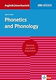 Uni-Wissen Phonetics and Phonology: Optimize your exam preparation Anglistik/Amerikanistik (English Edition)